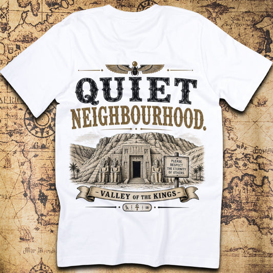 Quiet Neighbourhood - Valley Of The Kings T-Shirt