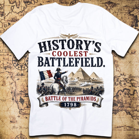 History's Coolest Battlefield - Battle of the Pyramids T-Shirt