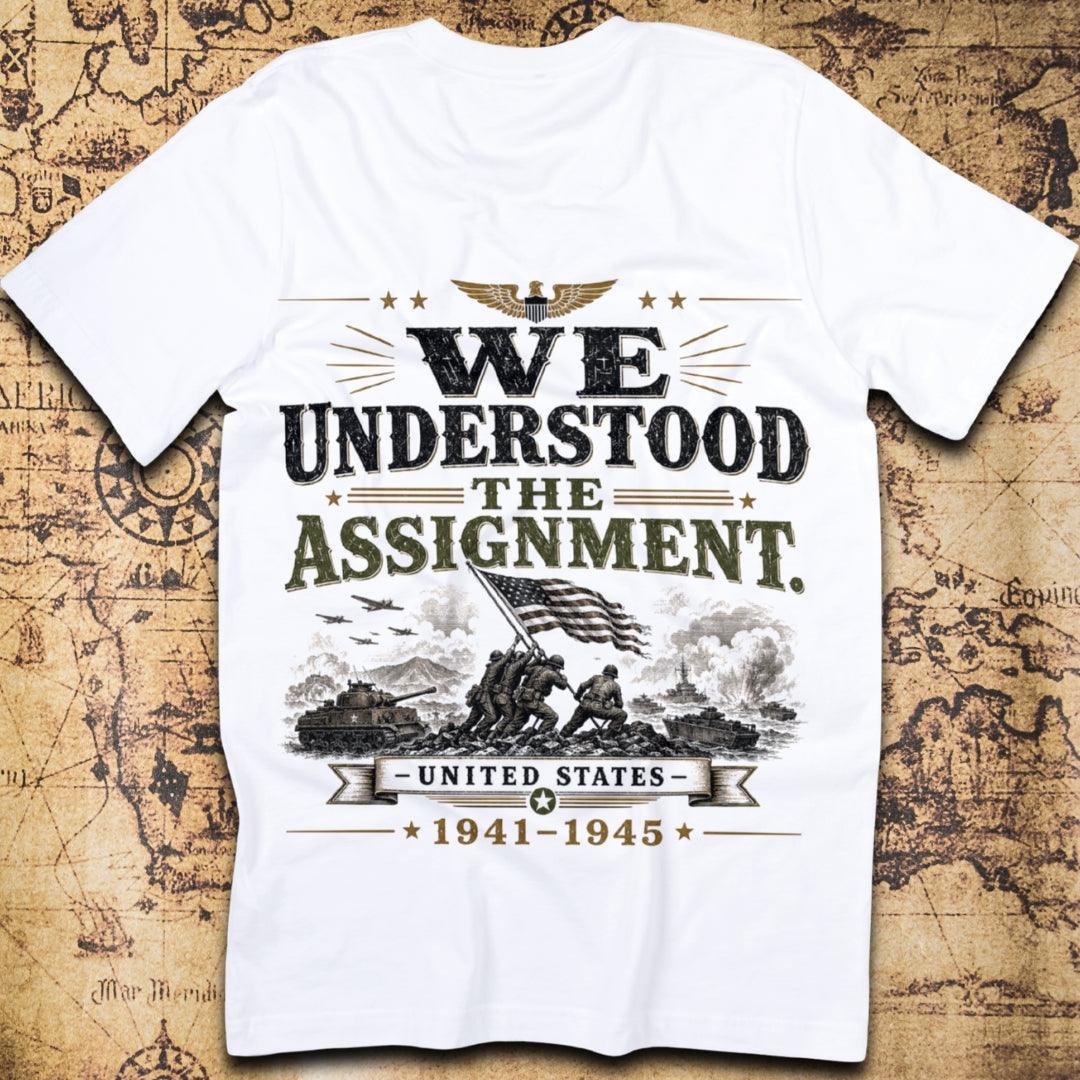 We Understood The Assignment T-Shirt