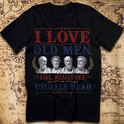 I Love Old Men T-Shirt