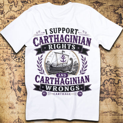 I Support Carthaginian Rights and Carthaginian Wrongs T-Shirt