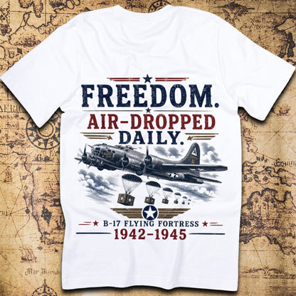 Freedom, Air-Dropped Daily T-Shirt