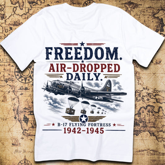 Freedom, Air-Dropped Daily T-Shirt
