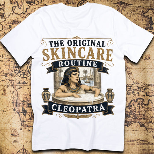 The Original Skincare Routine - Cleopatra T-Shirt