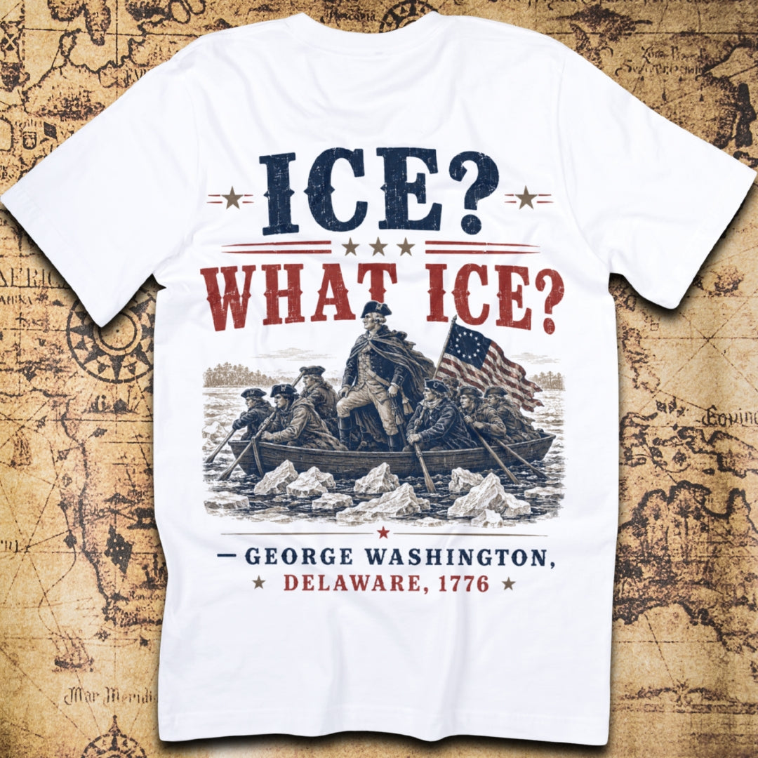 Ice What Ice George Washington T-Shirt