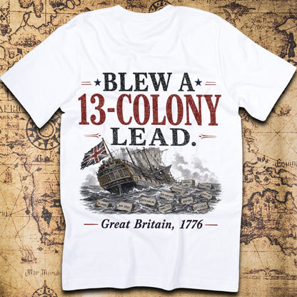 Blew A 13 Colony Lead Great Britain T-Shirt