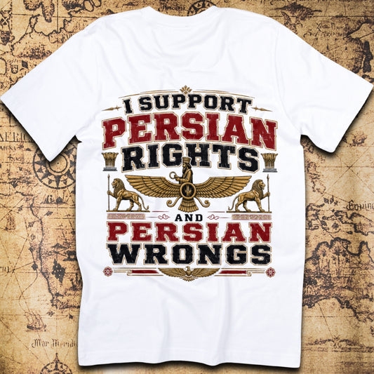 Persian Rights Persian Wrongs T-Shirt