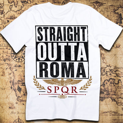 Straight Outta Roma SPQR T-Shirt