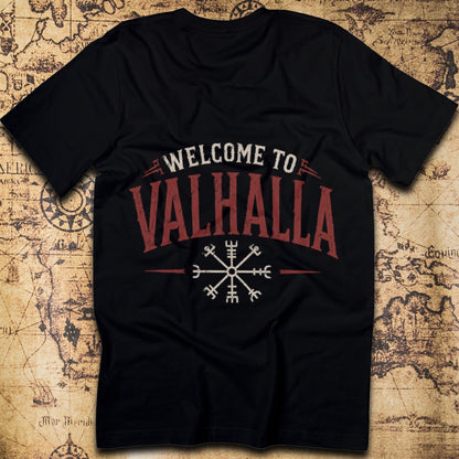 Welcome To Valhalla T-Shirt