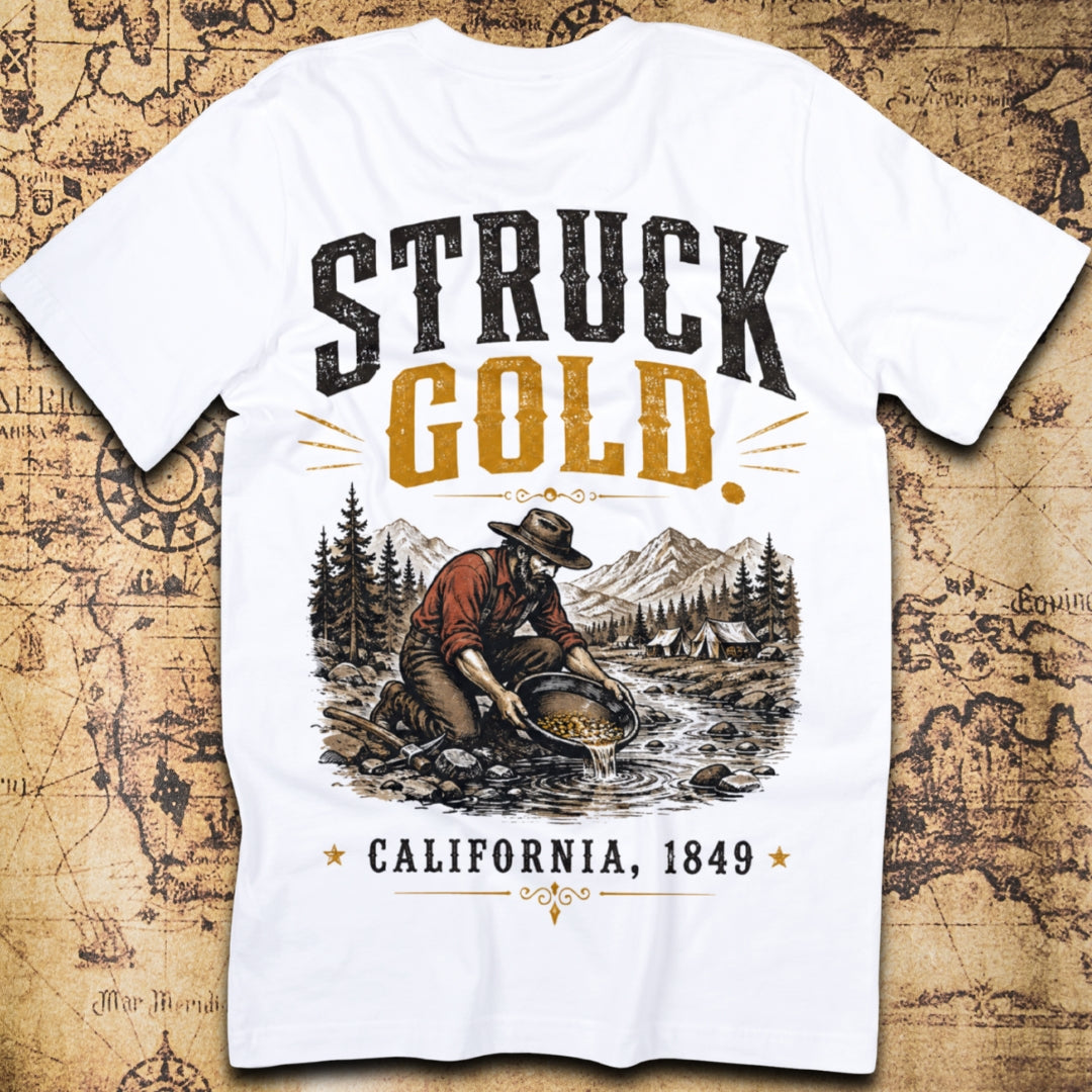 Struck Gold California 1849 T-Shirt