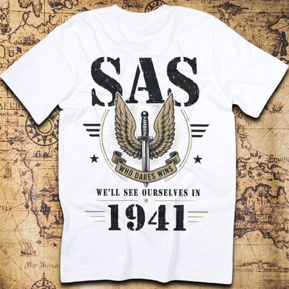 SAS Who Dares Wins We'll See Ourselves In 1941 T-Shirt