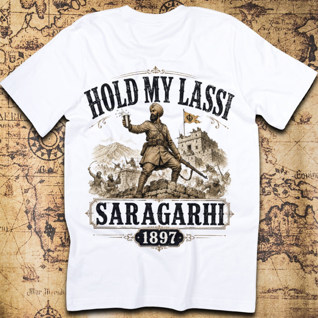 Hold My Lassi Saragarhi 1897 T-Shirt