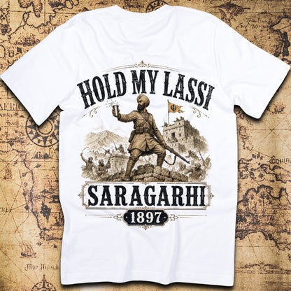 Hold My Lassi Saragarhi 1897 T-Shirt