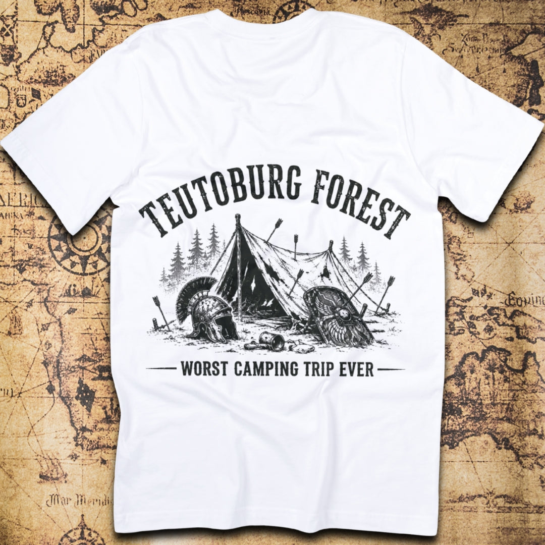 Teutoburg Forest Worst Camping Trip Ever T-Shirt