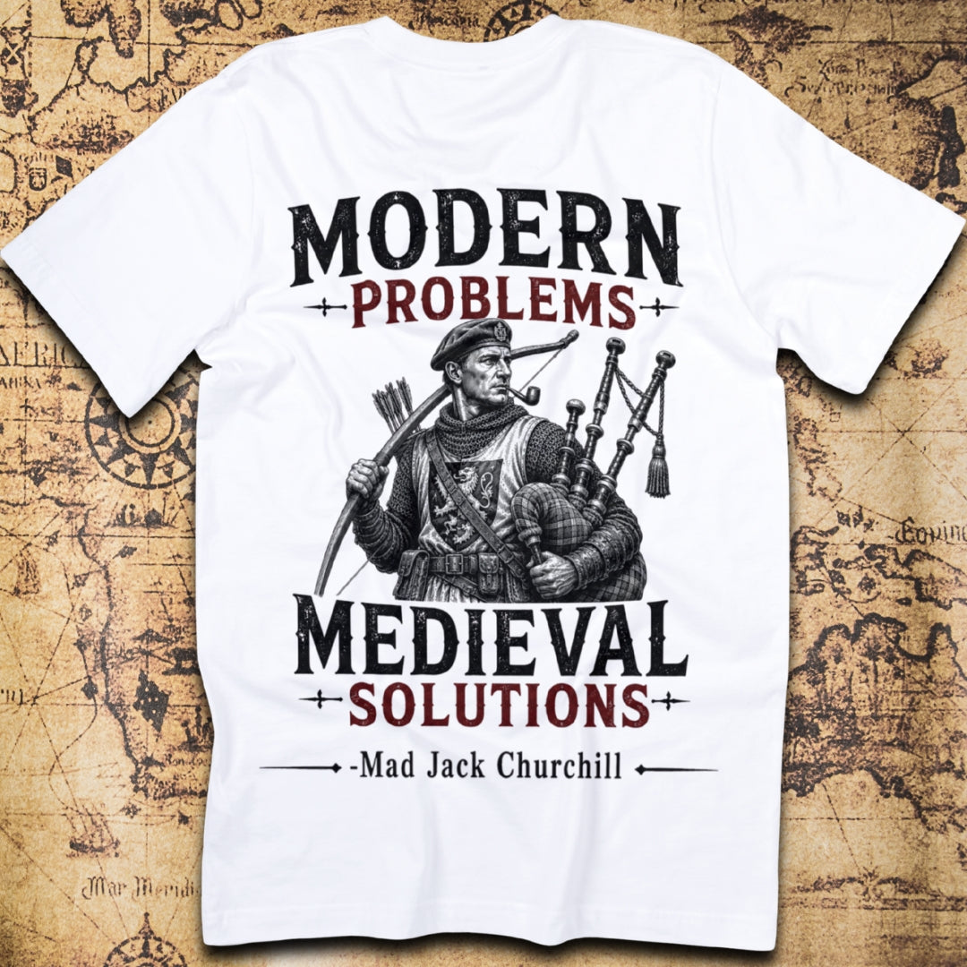 Mad Jack Churchill Modern Problems Medieval Solutions T-Shirt