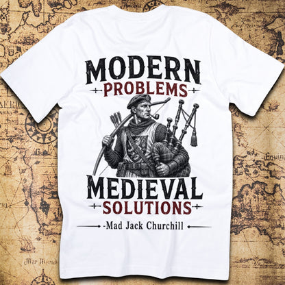 Mad Jack Churchill Modern Problems Medieval Solutions T-Shirt
