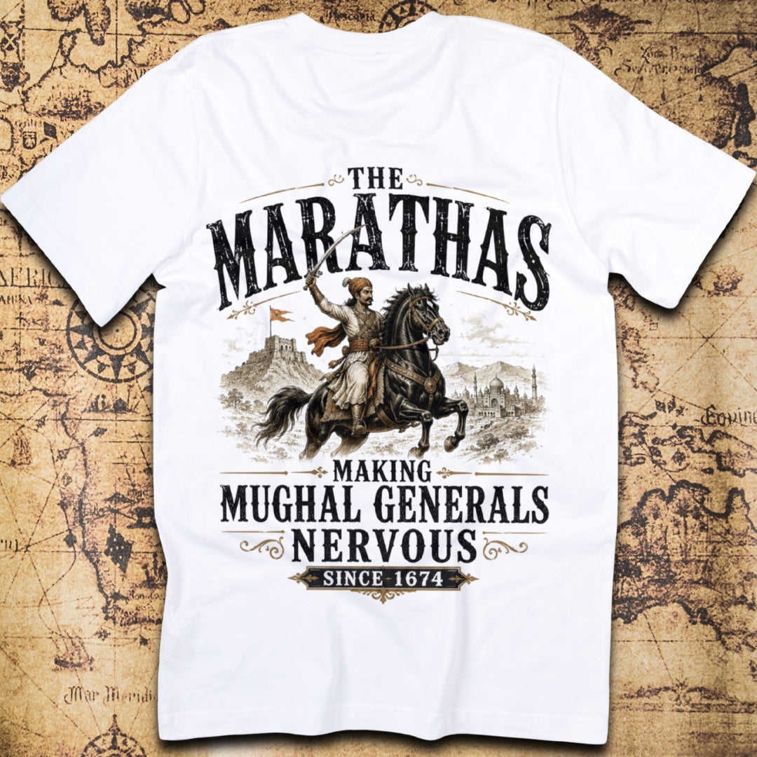 The Marathas Making Mughal Generals Nervous T-Shirt