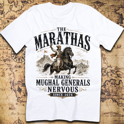 The Marathas Making Mughal Generals Nervous T-Shirt