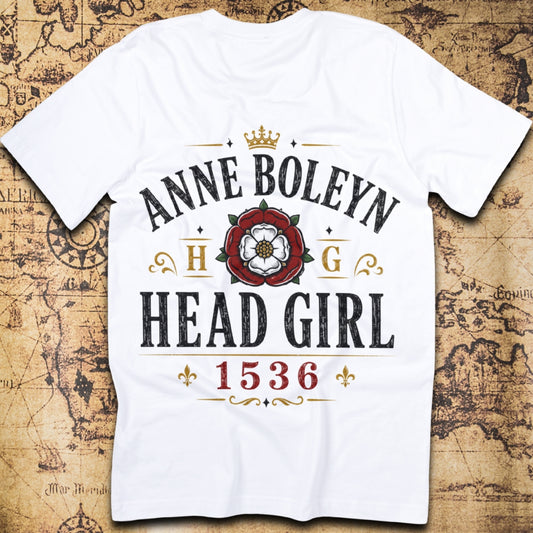Anne Boleyn: Head Girl T-Shirt