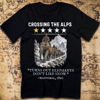 Crossing the Alps One-Star Review – “Elephants Don’t Like Snow” T-Shirt