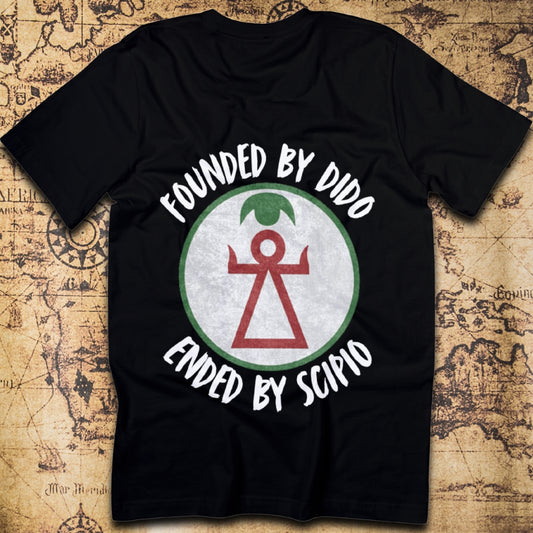 Carthage – Founded by Dido, Finished by Scipio T-Shirt