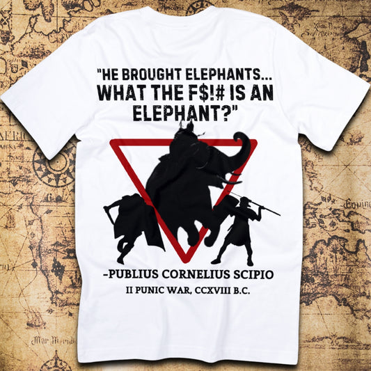 "He Brought Elephants, What the F$%£ is an Elephant?" T-Shirt