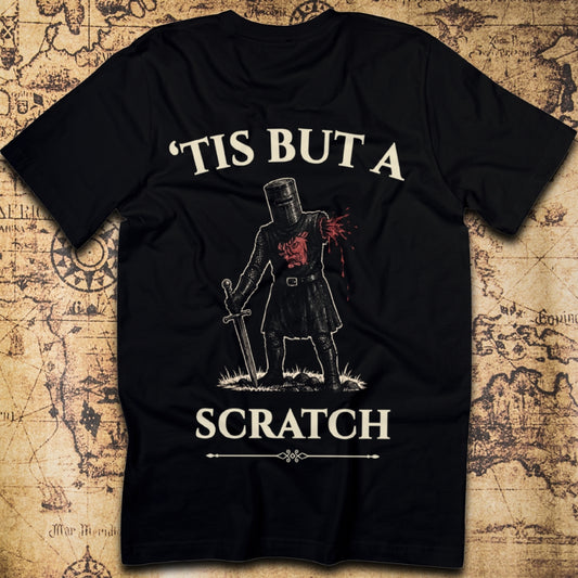 'Tis But A Scratch T-Shirt