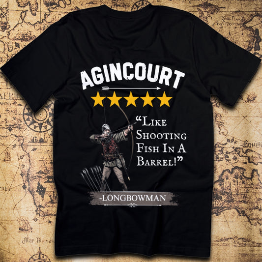 Agincourt 1415 - Longbowmen 5 Star Review T-Shirt