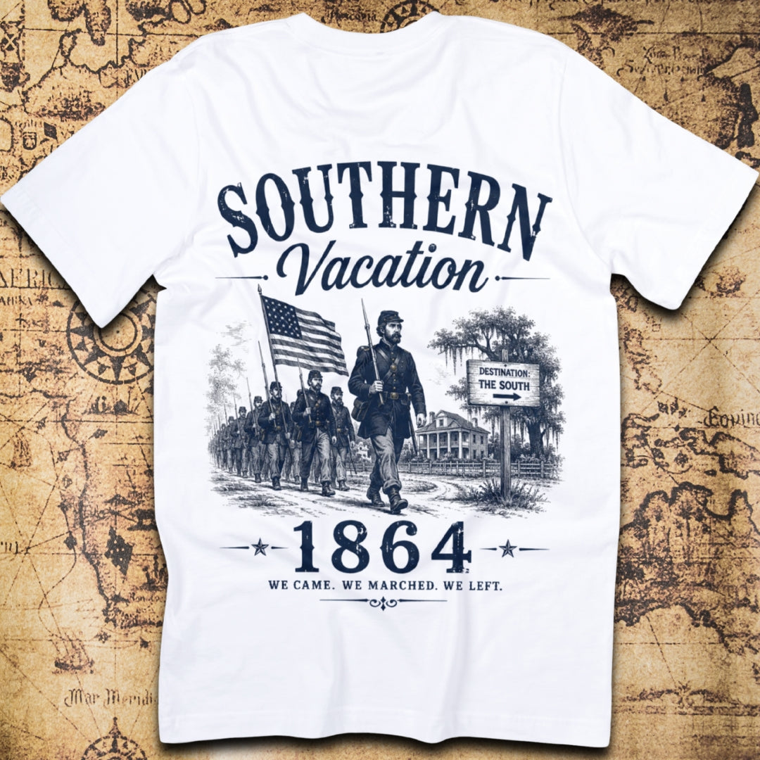 Title: Sherman's Southern Vacation 1864 Civil War March to the Sea T-Shirt