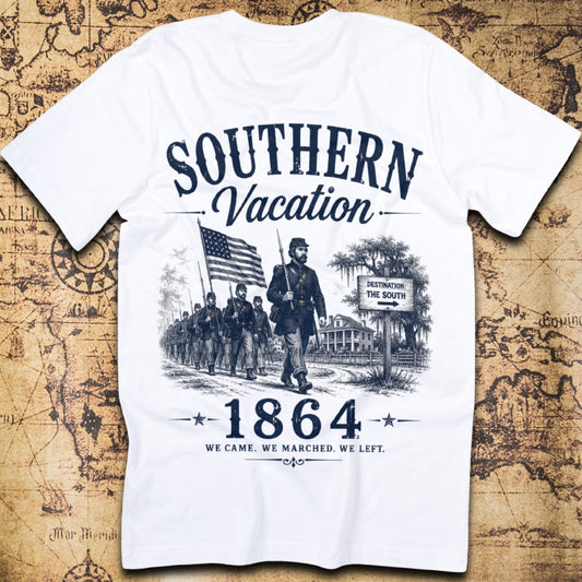 Sherman's Southern Vacation 1864 Civil War March to the Sea T-Shirt