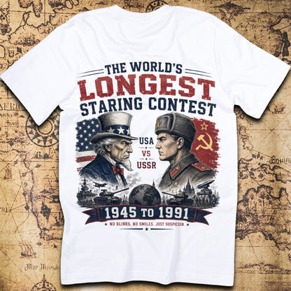 The World's Longest Staring Contest USA vs USSR Cold War T-Shirt