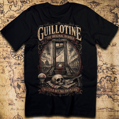 Guillotine The Original Barber French Revolution T-Shirt