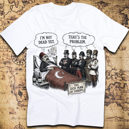 Sick Man Of Europe Ottoman Empire T-Shirt