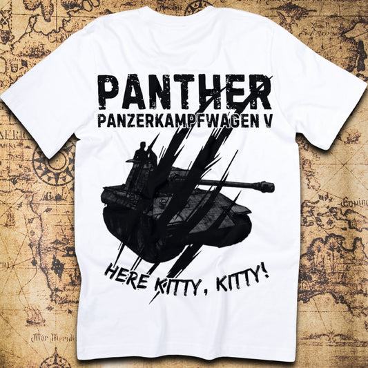 Panther Tank “Here Kitty, Kitty" (Panzerkampfwagen V) T-Shirt