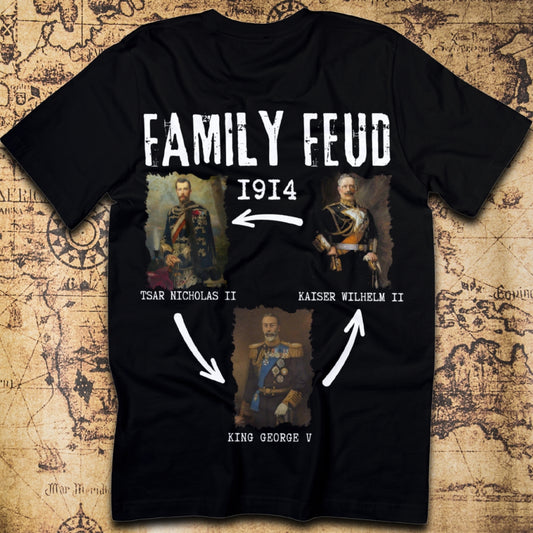 WWI Family Feud – Cousins at War T-Shirt