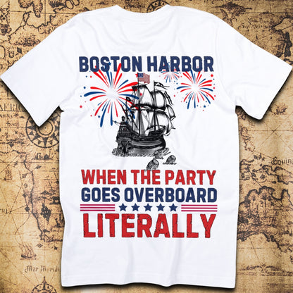 Boston Harbor – When the Party Goes Overboard T-Shirt
