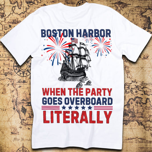 Boston Harbor – When the Party Goes Overboard T-Shirt
