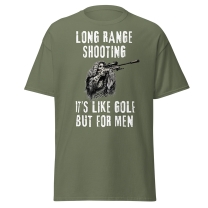 Long Range Shooting – Like Golf, But for Men T-Shirt
