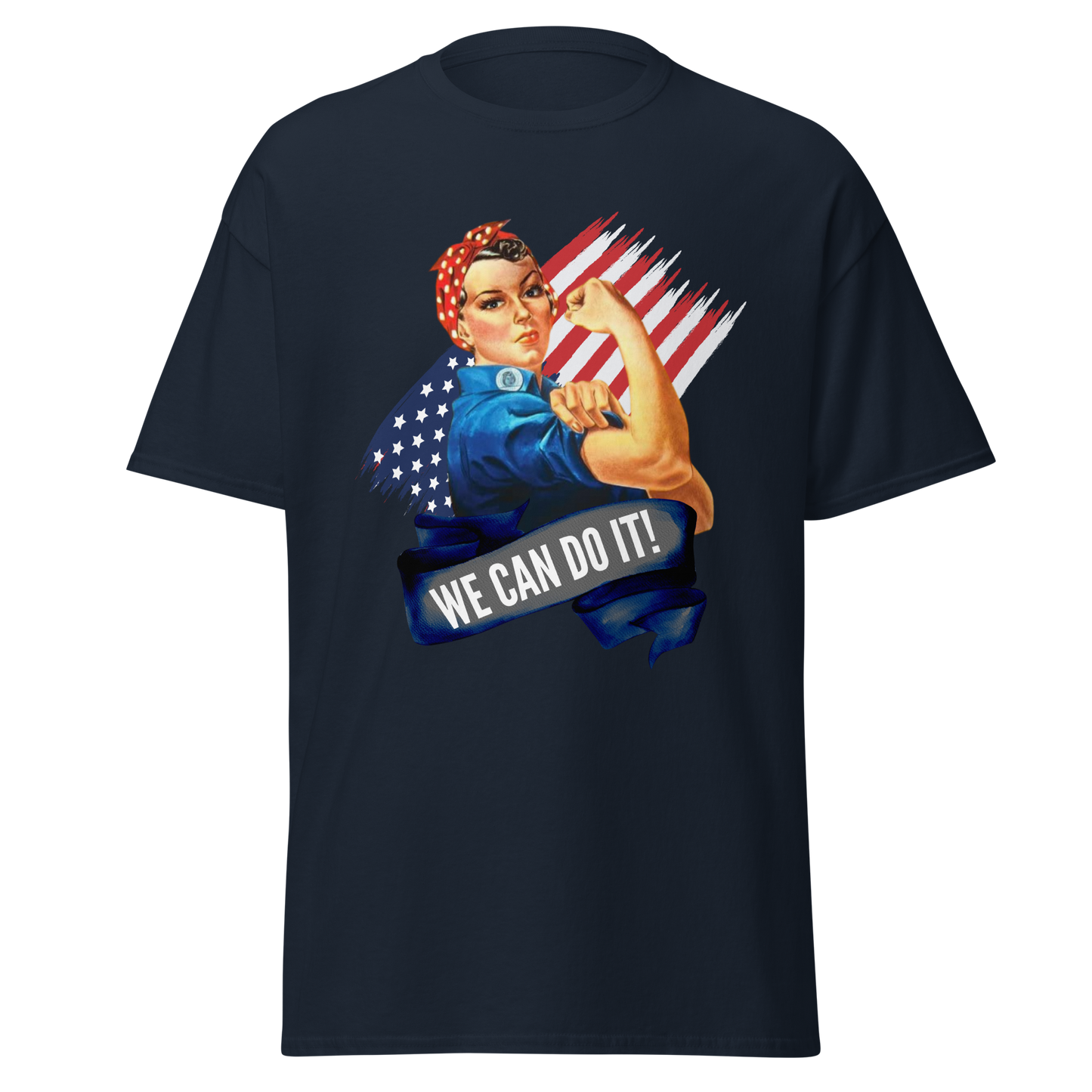 We Can Do It! T-Shirt – Rosie the Riveter WWII Tribute