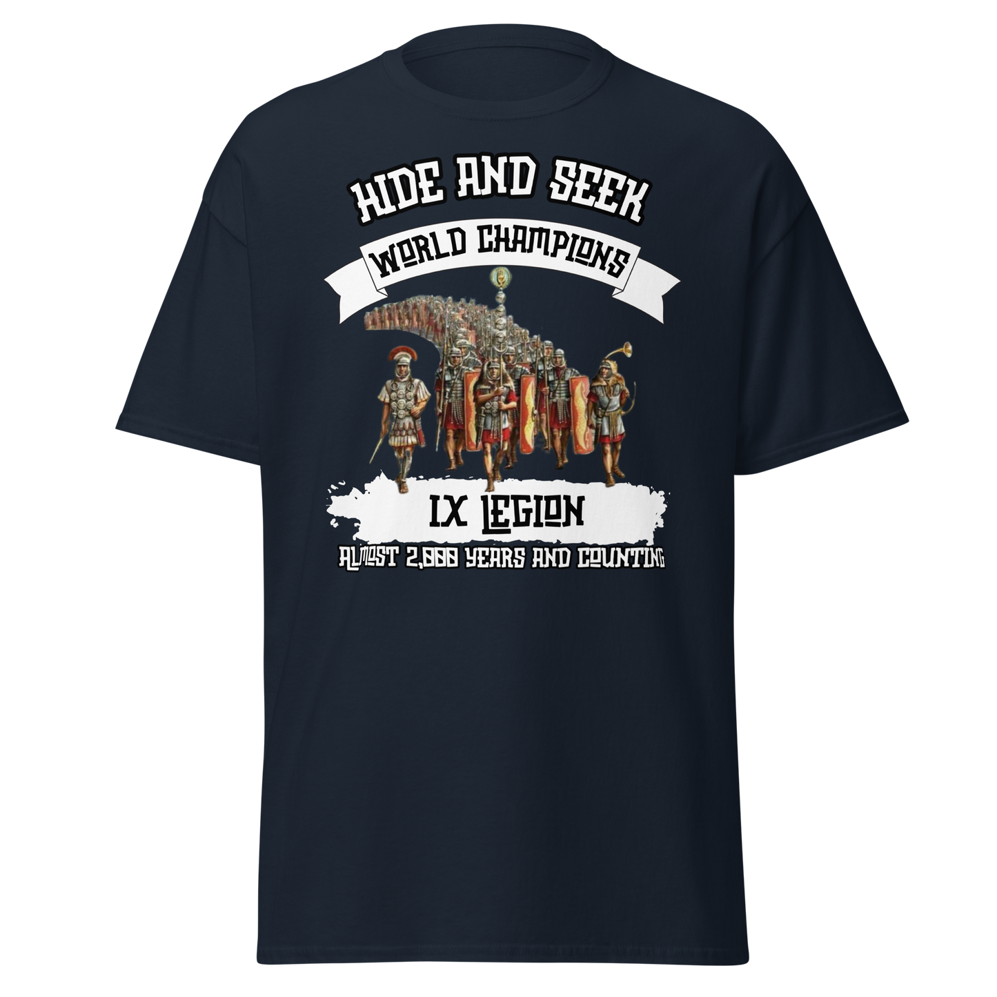 Roman IX Legion T-Shirt – Hide and Seek World Champions