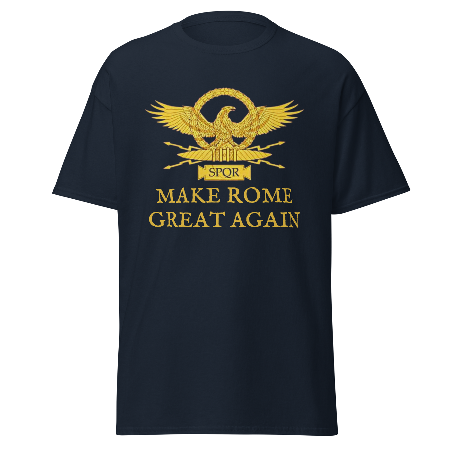 Make Rome Great Again T-Shirt