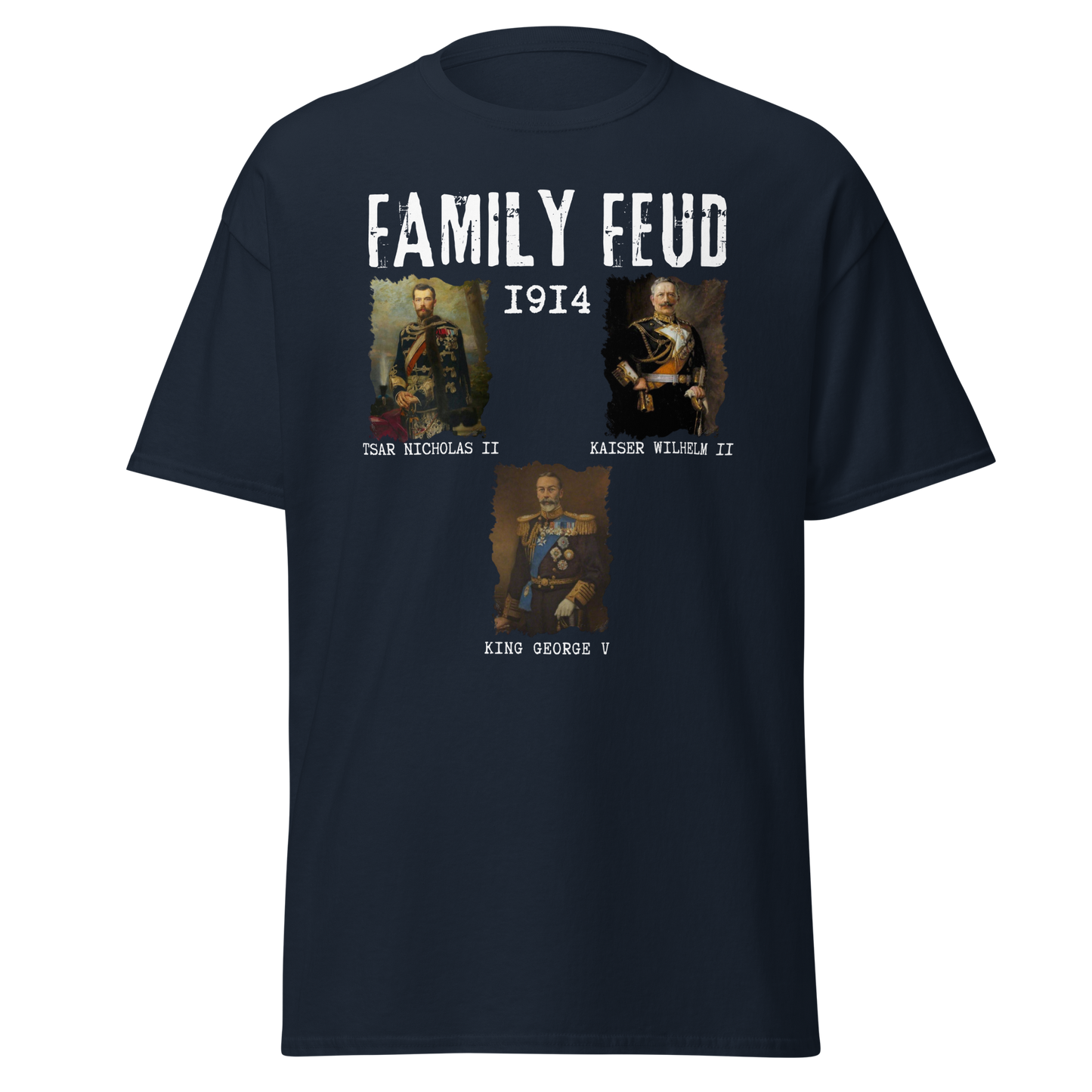 WWI Family Feud – Cousins at War T-Shirt