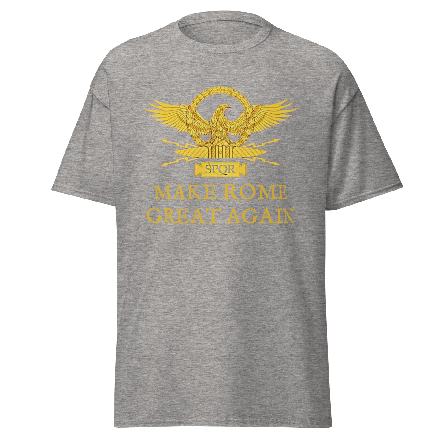 Make Rome Great Again T-Shirt
