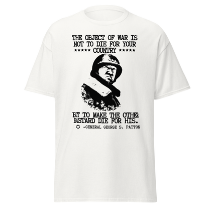 George Patton – Object of War Quote T-Shirt