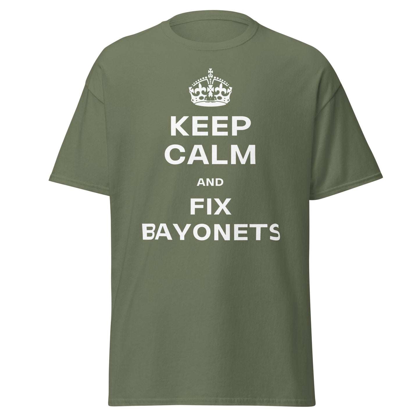 Keep Calm & Fix Bayonets T-Shirt