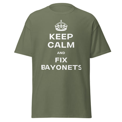 Keep Calm & Fix Bayonets T-Shirt