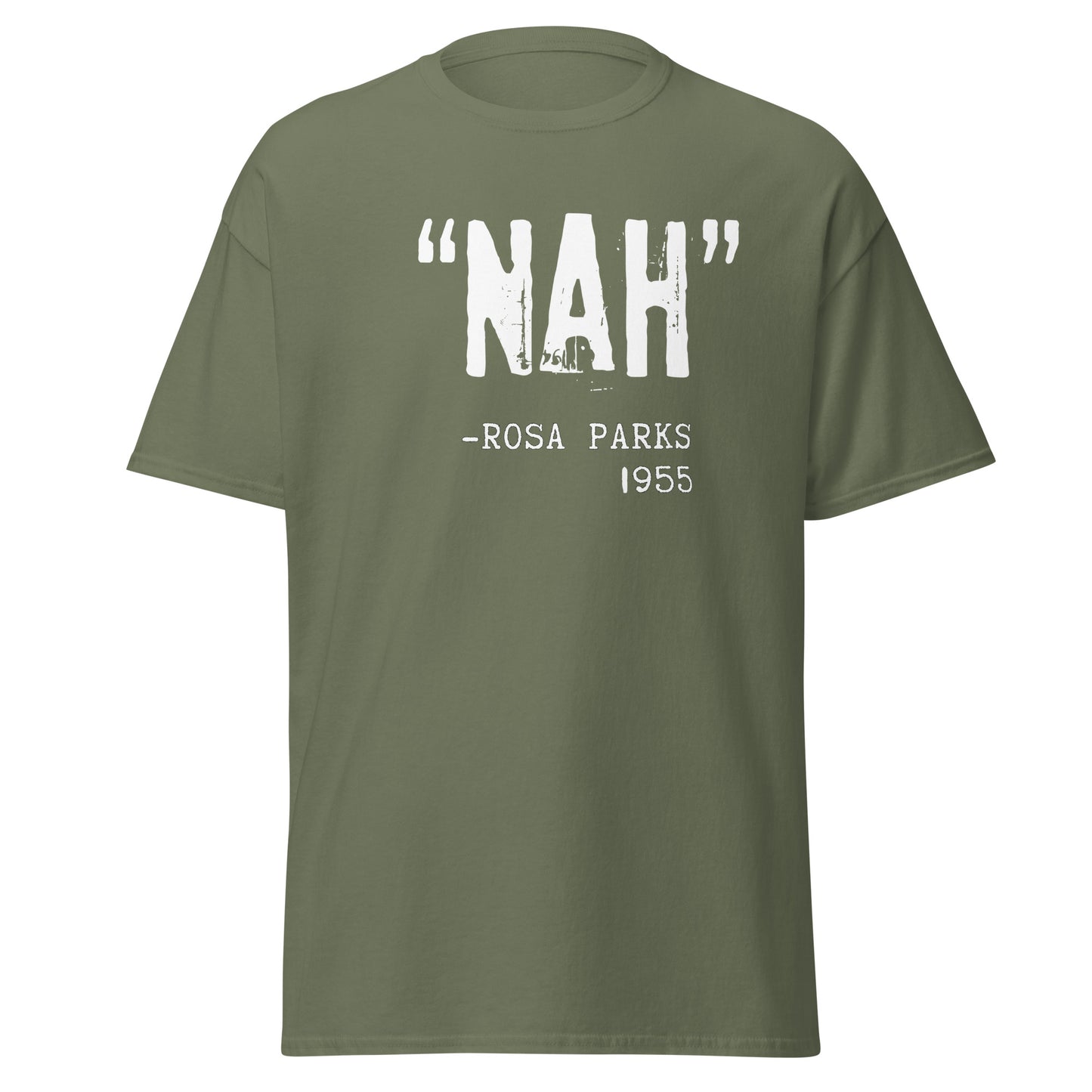 “Nah.” – Rosa Parks T-Shirt