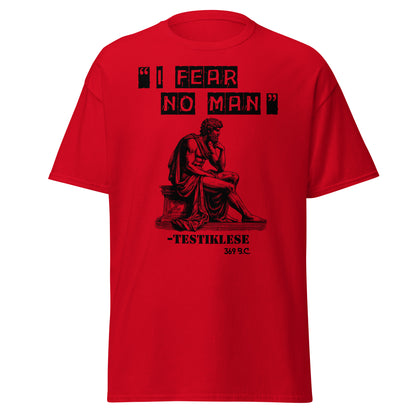 I Fear No Man – Testiklese T-Shirt