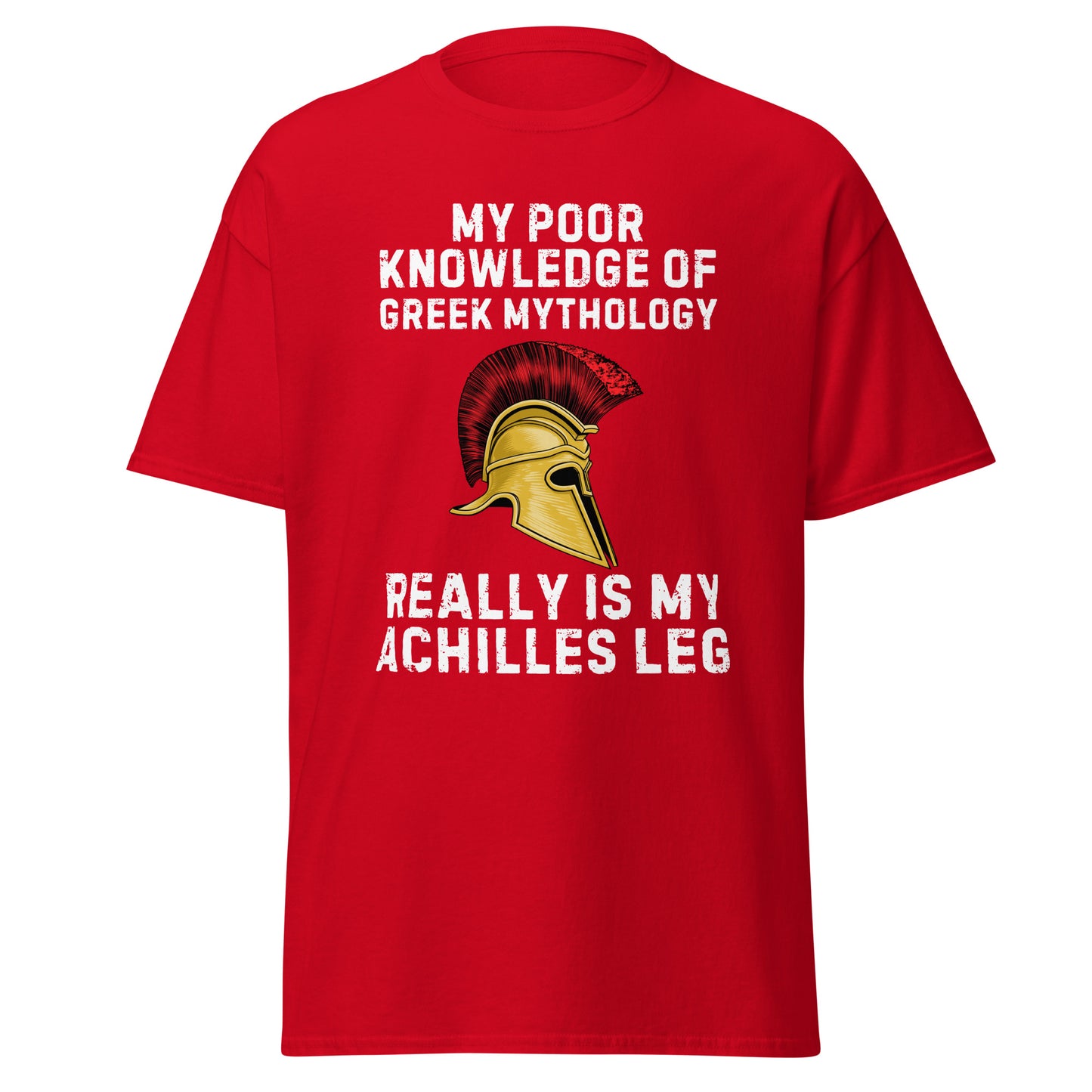 My Achilles Leg – Greek Mythology Joke T-Shirt