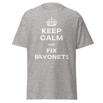 Keep Calm & Fix Bayonets T-Shirt